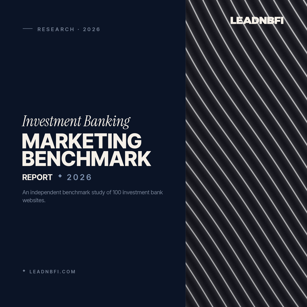 Investment Banking Marketing Benchmark Report 2026 analyzing leading investment banking and M&A advisory websites
